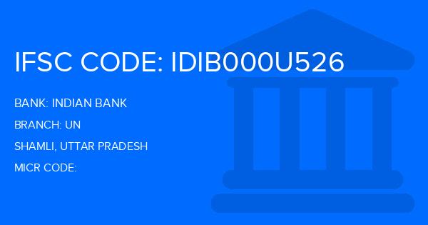 Indian Bank Un Branch IFSC Code