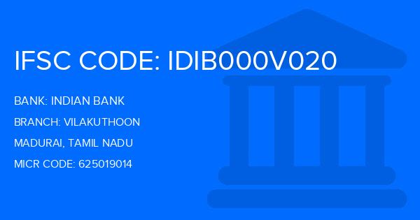 Indian Bank Vilakuthoon Branch IFSC Code