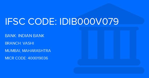 Indian Bank Vashi Branch IFSC Code