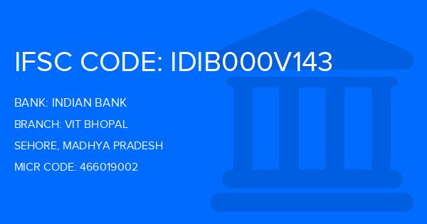 Indian Bank Vit Bhopal Branch IFSC Code