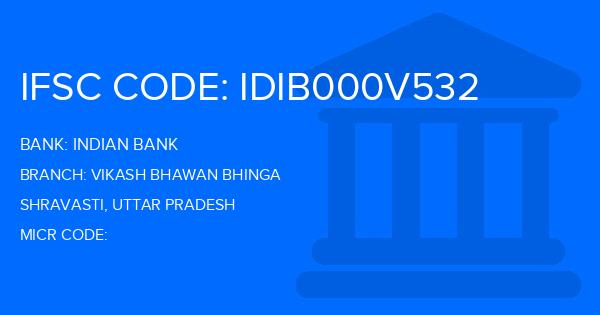 Indian Bank Vikash Bhawan Bhinga Branch IFSC Code