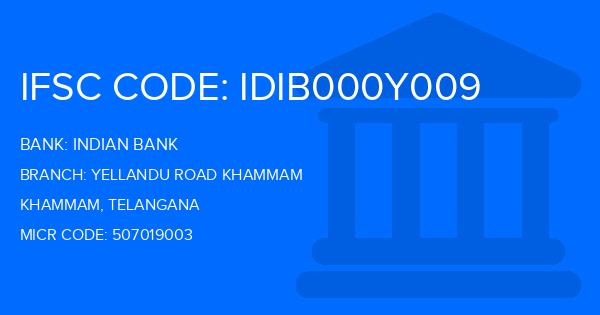 Indian Bank Yellandu Road Khammam Branch IFSC Code