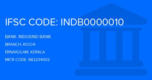 Indusind Bank Kochi Branch IFSC Code