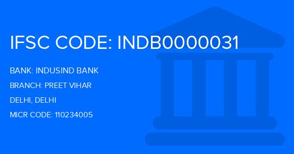 Indusind Bank Preet Vihar Branch IFSC Code