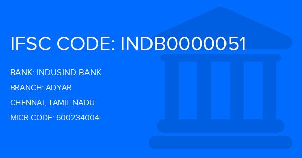 Indusind Bank Adyar Branch IFSC Code
