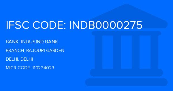 Indusind Bank Rajouri Garden Branch IFSC Code