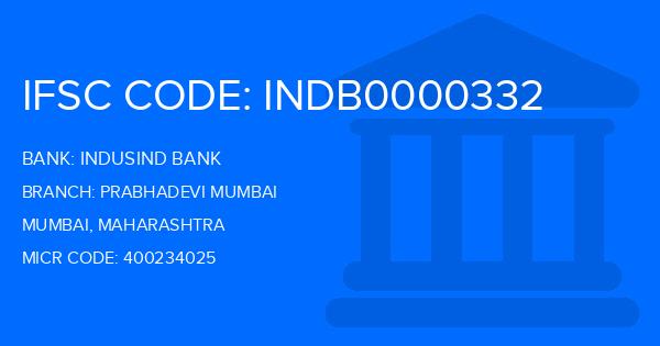 Indusind Bank Prabhadevi Mumbai Branch IFSC Code