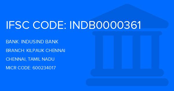 Indusind Bank Kilpauk Chennai Branch IFSC Code