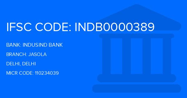 Indusind Bank Jasola Branch IFSC Code