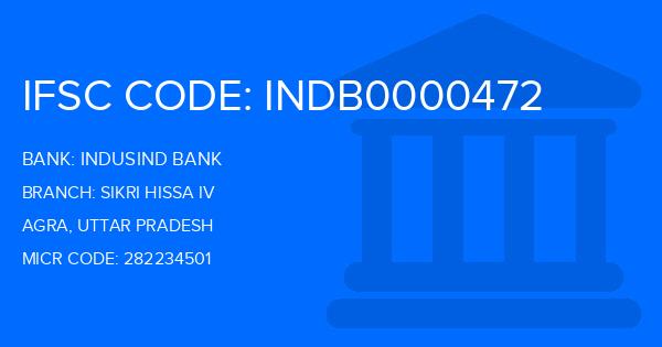 Indusind Bank Sikri Hissa Iv Branch IFSC Code