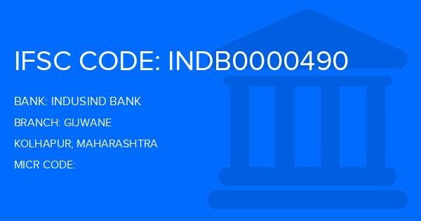 Indusind Bank Gijwane Branch IFSC Code