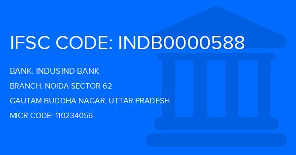 Indusind Bank Noida Sector 62 Branch IFSC Code
