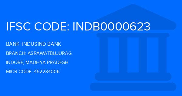 Indusind Bank Asrawatbujurag Branch IFSC Code