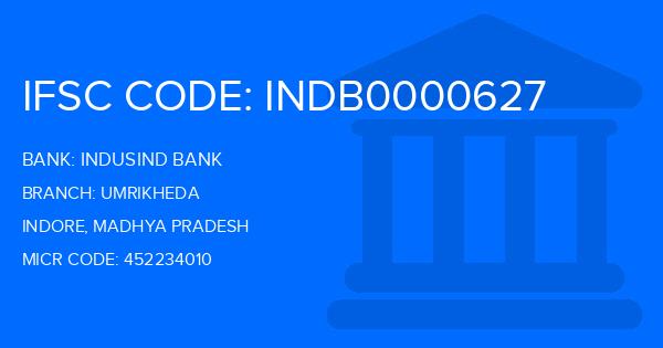 Indusind Bank Umrikheda Branch IFSC Code