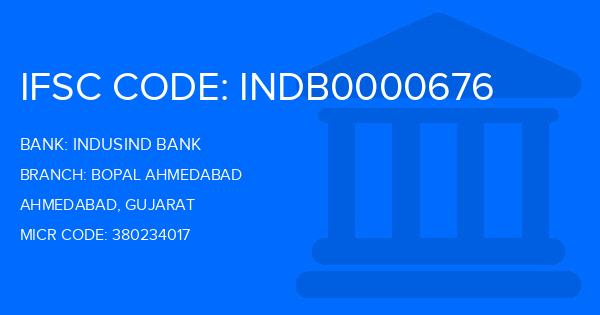 Indusind Bank Bopal Ahmedabad Branch IFSC Code