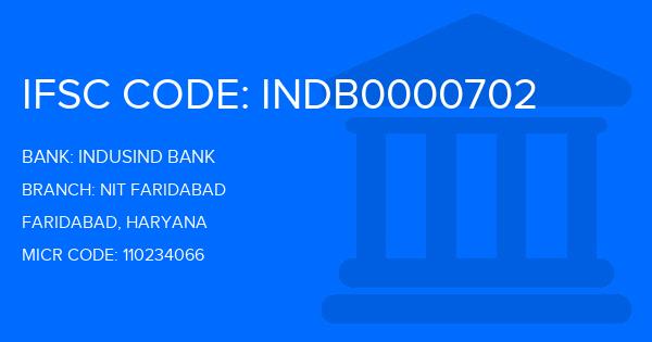 Indusind Bank Nit Faridabad Branch IFSC Code