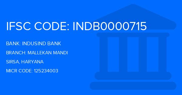 Indusind Bank Mallekan Mandi Branch IFSC Code