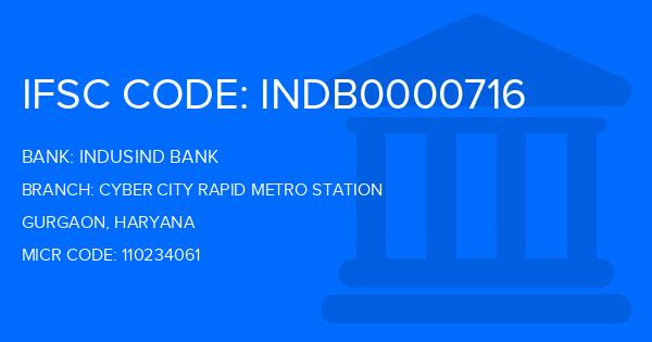Indusind Bank Cyber City Rapid Metro Station Branch IFSC Code