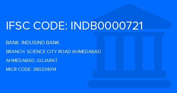 Indusind Bank Science City Road Ahmedabad Branch IFSC Code