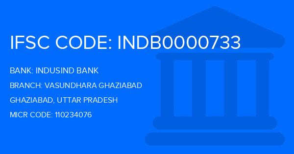 Indusind Bank Vasundhara Ghaziabad Branch IFSC Code