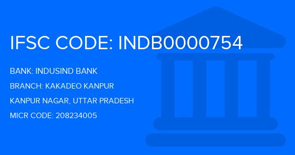 Indusind Bank Kakadeo Kanpur Branch IFSC Code