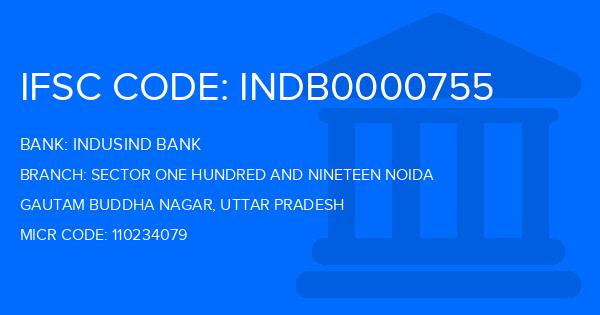 Indusind Bank Sector One Hundred And Nineteen Noida Branch IFSC Code