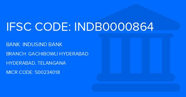 Indusind Bank Gachibowli Hyderabad Branch IFSC Code