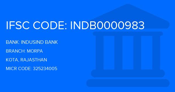 Indusind Bank Morpa Branch IFSC Code