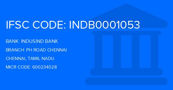 Indusind Bank Ph Road Chennai Branch IFSC Code