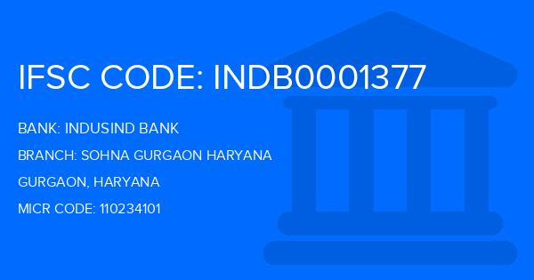 Indusind Bank Sohna Gurgaon Haryana Branch IFSC Code