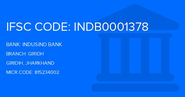 Indusind Bank Giridh Branch IFSC Code