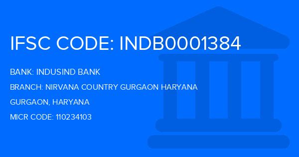 Indusind Bank Nirvana Country Gurgaon Haryana Branch IFSC Code