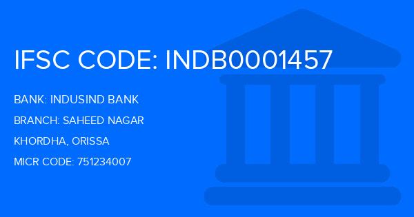 Indusind Bank Saheed Nagar Branch IFSC Code