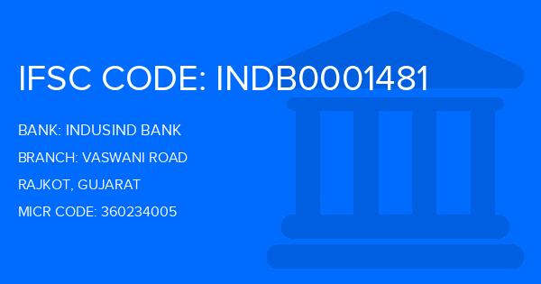 Indusind Bank Vaswani Road Branch IFSC Code