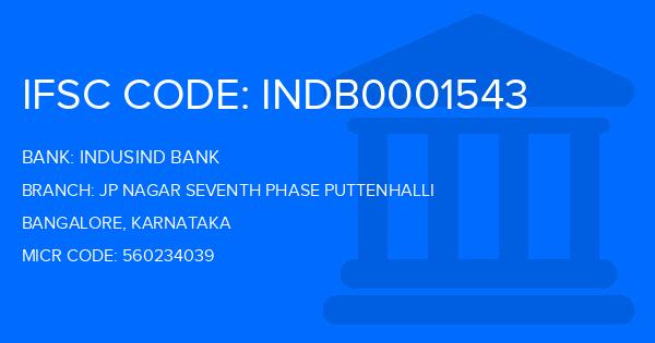 Indusind Bank Jp Nagar Seventh Phase Puttenhalli Branch IFSC Code
