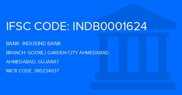 Indusind Bank Godrej Garden City Ahmedabad Branch IFSC Code
