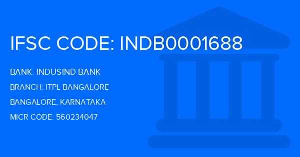 Indusind Bank Itpl Bangalore Branch IFSC Code