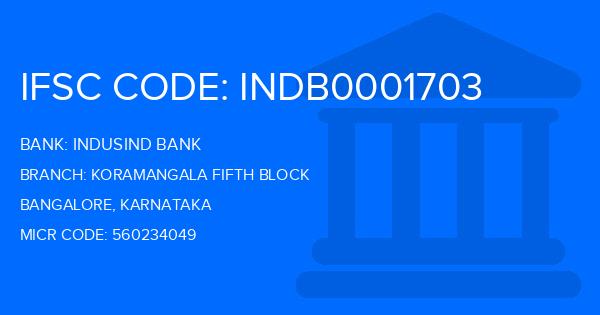 Indusind Bank Koramangala Fifth Block Branch IFSC Code