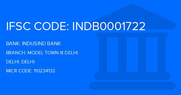 Indusind Bank Model Town Iii Delhi Branch IFSC Code