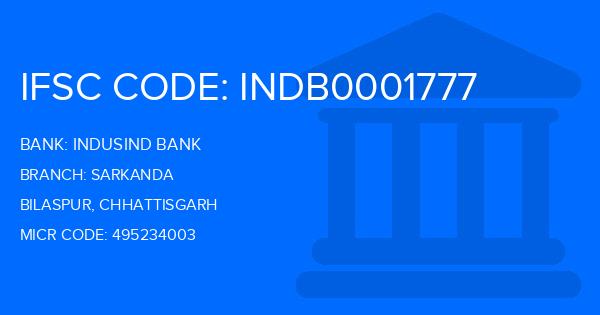Indusind Bank Sarkanda Branch IFSC Code