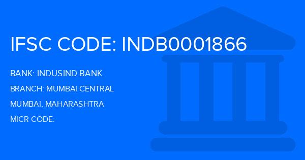 Indusind Bank Mumbai Central Branch IFSC Code
