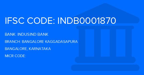 Indusind Bank Bangalore Kaggadasapura Branch IFSC Code