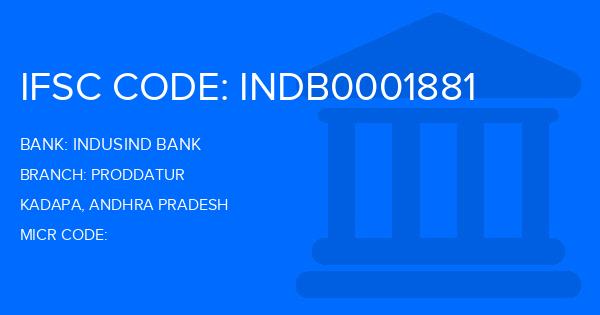 Indusind Bank Proddatur Branch IFSC Code