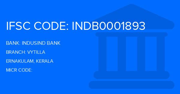 Indusind Bank Vytilla Branch IFSC Code