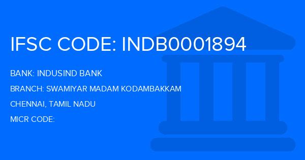 Indusind Bank Swamiyar Madam Kodambakkam Branch IFSC Code