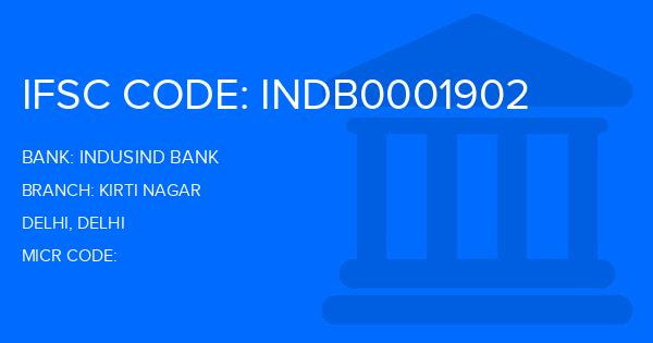 Indusind Bank Kirti Nagar Branch IFSC Code