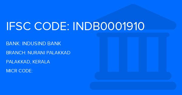 Indusind Bank Nurani Palakkad Branch IFSC Code
