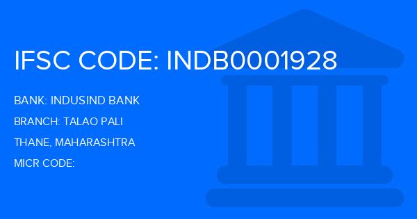 Indusind Bank Talao Pali Branch IFSC Code