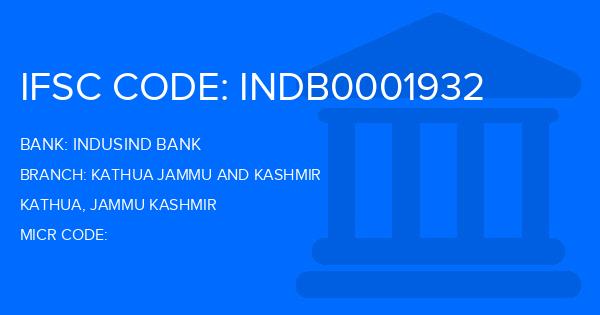 Indusind Bank Kathua Jammu And Kashmir Branch IFSC Code