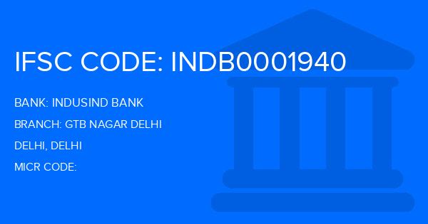 Indusind Bank Gtb Nagar Delhi Branch IFSC Code